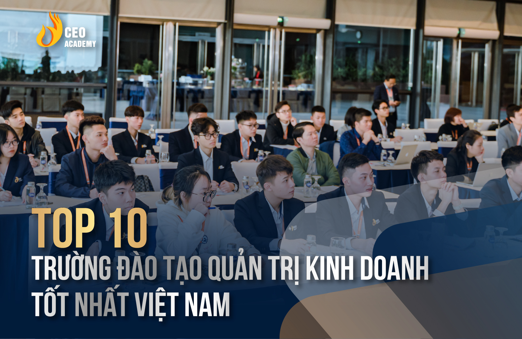 Top 10 Trường đào tạo Quản trị kinh doanh Tốt nhất Việt Nam